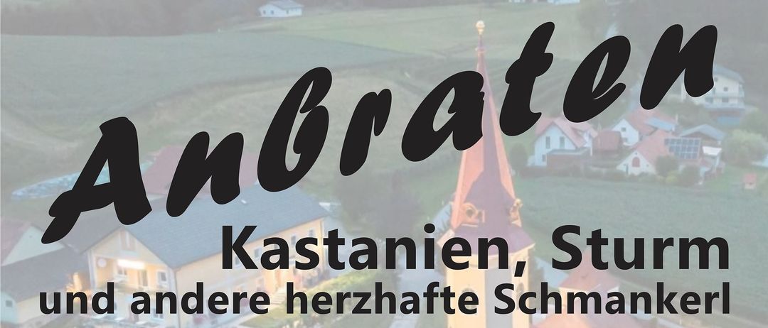Eine Anzeige für Kastanien- und Sturmverkäufe am Samstag, 18. Oktober 2025, um 14.00 Uhr. Gelegen in Sankt Ulrich am Waasen, mit einem Haus und einer Kirche im Hintergrund. Der Text ist schwarz auf weißem Hintergrund.