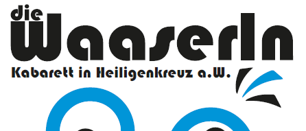 Die Waasserln Kabarett's Flyer für Heiligenkreuz zeigt eine Cartoon-Katze. Der Kartenverkauf beginnt am 6. Oktober. Die Ticketpreise betragen 15€ für einen Tisch und 12€ für einen Sitzplatz. Reservierungen können unter 0664/482 37 28 von 18-19 Uhr und 0664/876 41 22 von 10-11 Uhr vorgenommen werden.