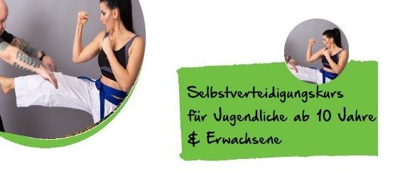 Werbeanzeige für einen Selbstverteidigungskurs für Jugendliche und Erwachsene. Termine, Zeiten und Kosten werden angegeben. Der Kurs legt Wert auf einfache Techniken zur Selbstverteidigung und Stärkung des Selbstvertrauens. Keine Vorkenntnisse erforderlich.