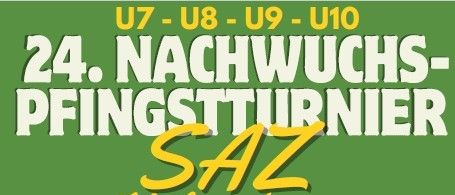 Plakat für das 24. Mai-Kreuz-Turnier von SAZ Heiligenkreuz am 25. Mai 2026. Zeiten beinhalten Fußballspiele für U7, U9, U8 und U10.