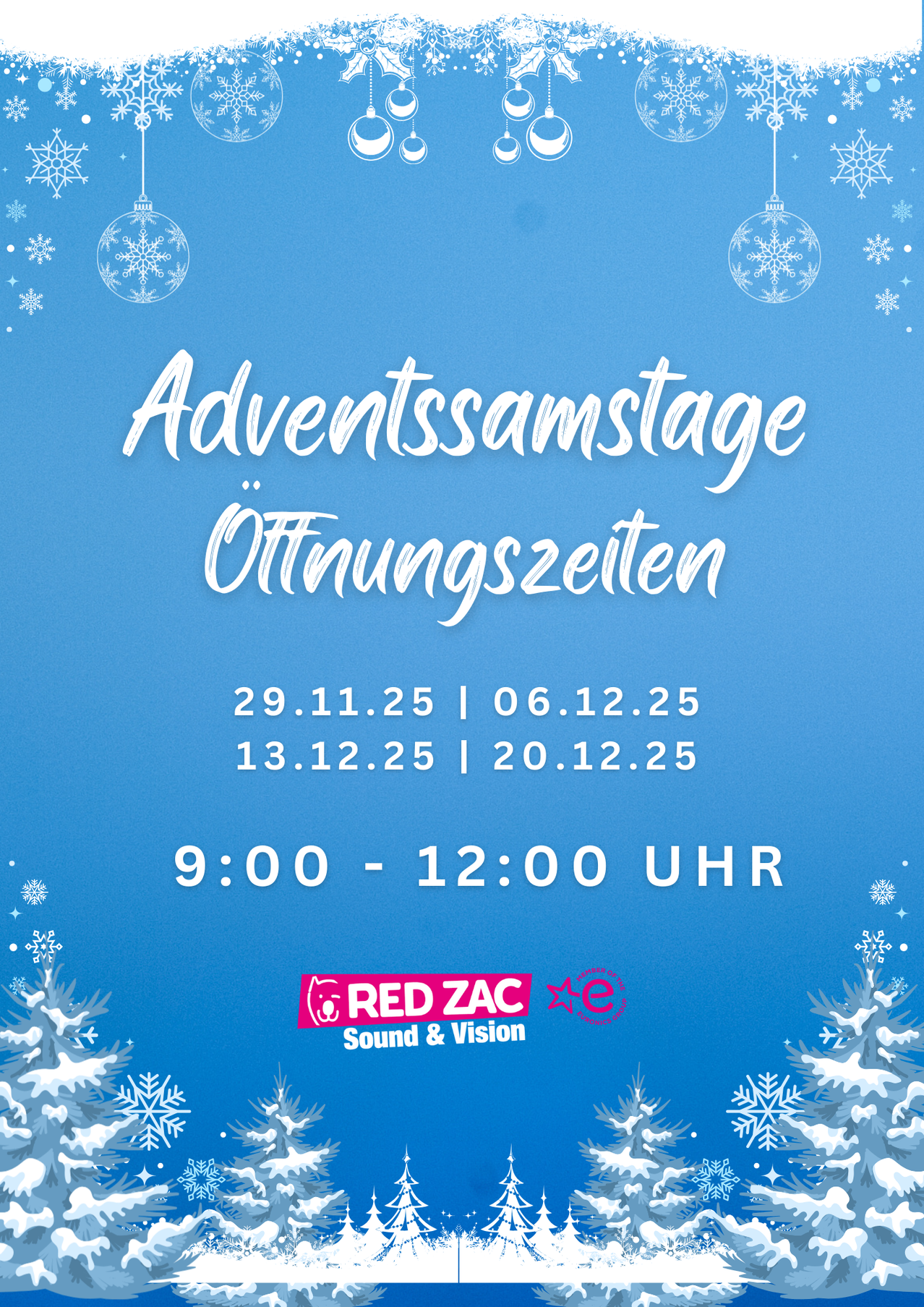 Plakat für Adventswochenenden mit Öffnungszeiten 29.11.25, 06.12.25, 13.12.25, 20.12.25, von 9:00 bis 12:00. Schneeflocken und Weihnachtskugeln schmücken den blauen Hintergrund.