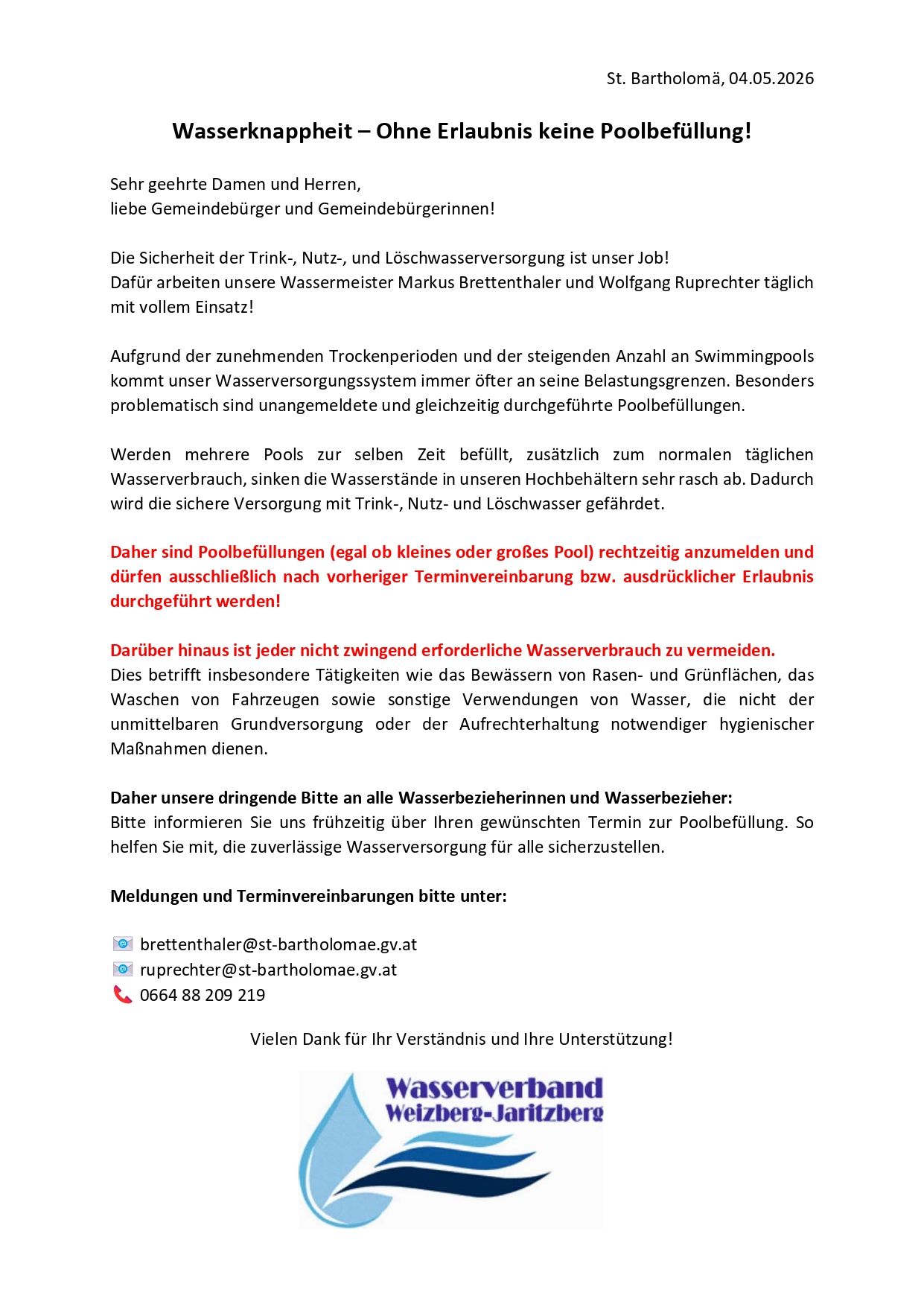 Die Sicherheit der Trink-, Nutz- und Löschwasserversorgung ist unser Job! Dafür arbeiten unsere Wassermeister Markus Brettenthaler und Wolfgang Ruprechter täglich mit vollem Einsatz!
