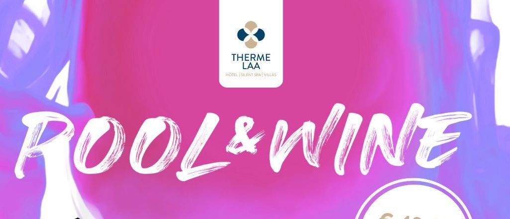Werbung für eine Weinverkostung bei Therme Laa. Es beinhaltet eine Weinverkostung von vier lokalen Weinen, von 10:00 bis 20:00 Uhr. Tickets sind online für 43 Euro erhältlich.