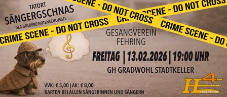 Poster with yellow tape reading 'Do Not Cross'. It announces a choir trip on Friday, February 13, 2020, at GH Gradwohl with a musical note and the price listed as 8.00 Euros.