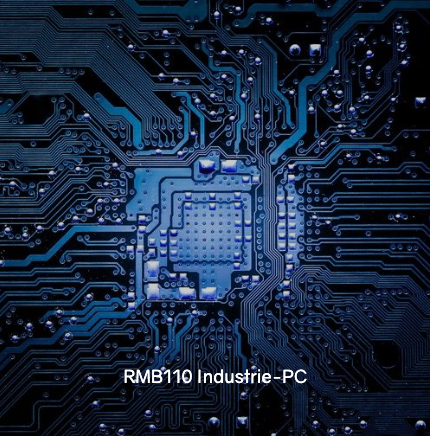 Das Bild zeigt eine blaue Leiterplatte mit einem zentralen Chip und dem Text 'RMB110 Industrie-PC' unten.