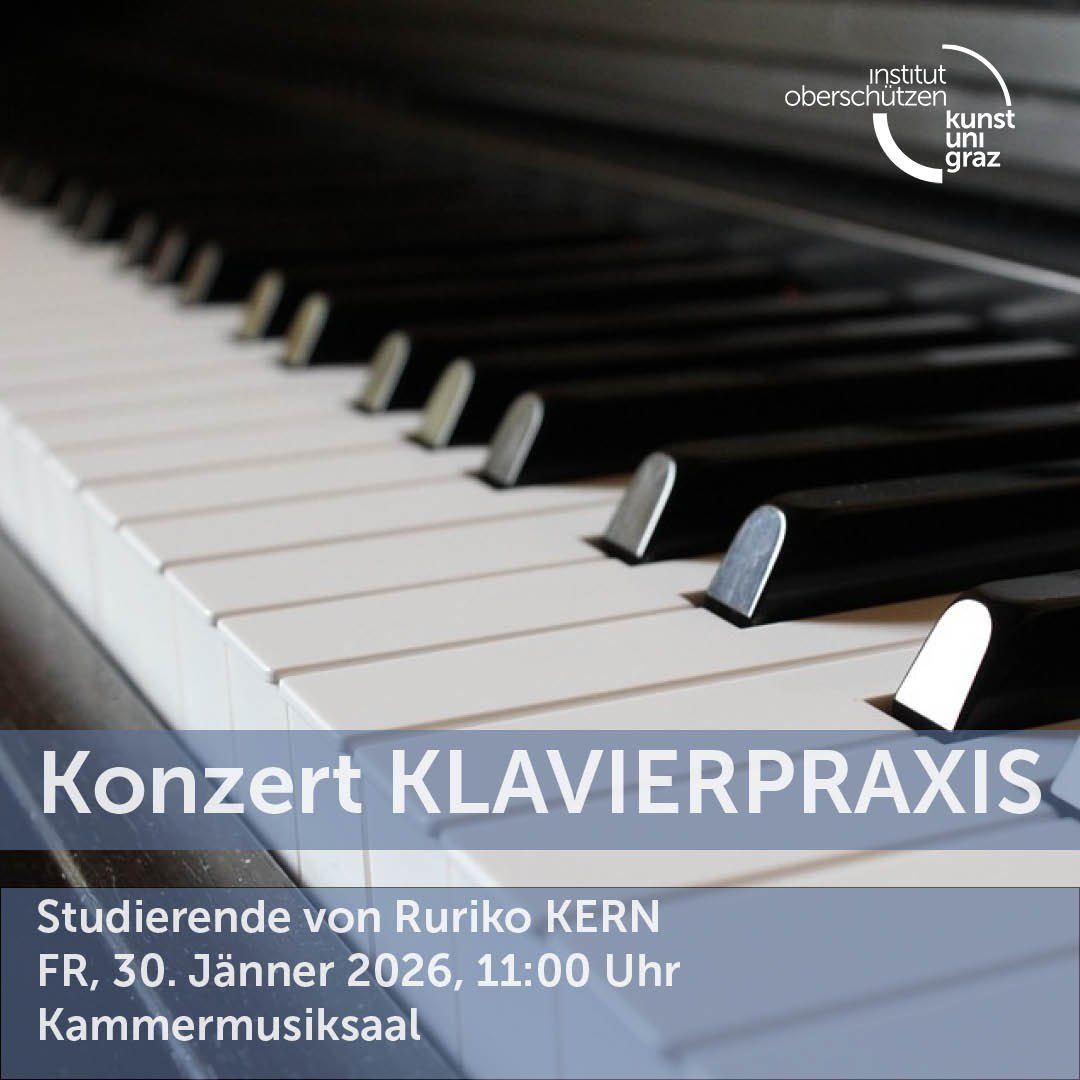 Klavierkonzertpraxis. Studierende von Ruriko Kern. Fr, 30. Jänner 2026, 11:00 Uhr. Kammermusiksaal.