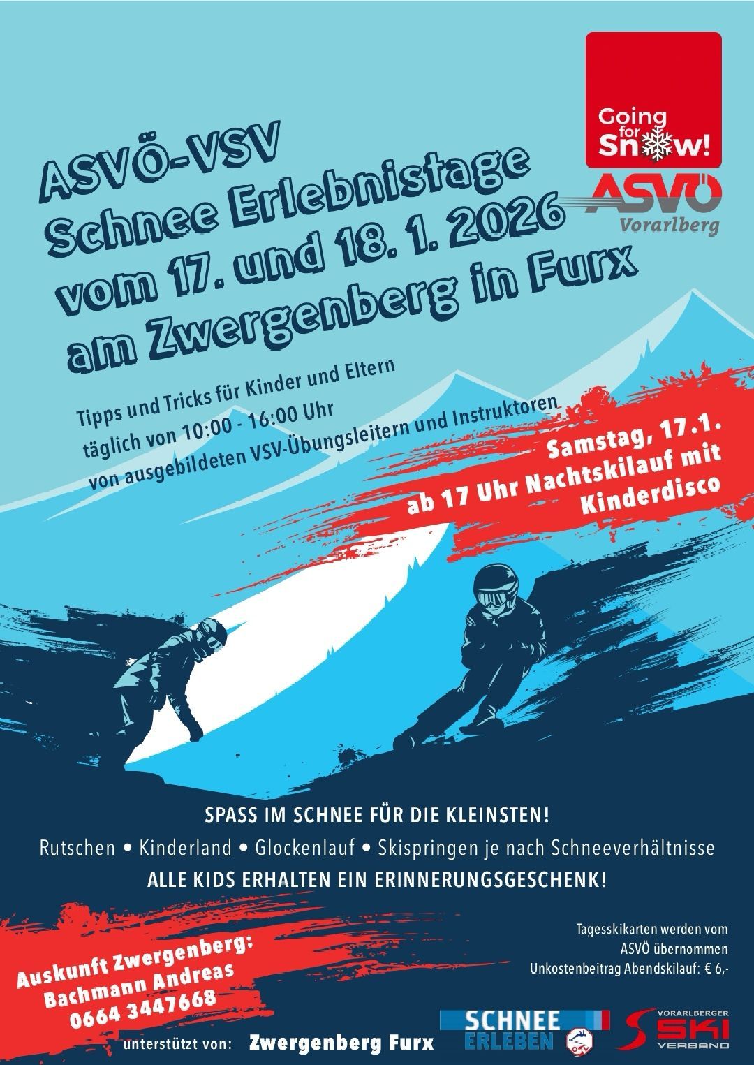 Plakat für ein Schneeerlebnis für Kinder und Eltern, das am 17. und 18. Januar 2026 in Furx am Zwergenberg stattfindet. Tägliche Aktivitäten von 10:00 bis 16:00 Uhr umfassen Skiunterricht und Tricks sowie eine Nachtskifahrt am 17. Januar und eine Kinderdisco.
