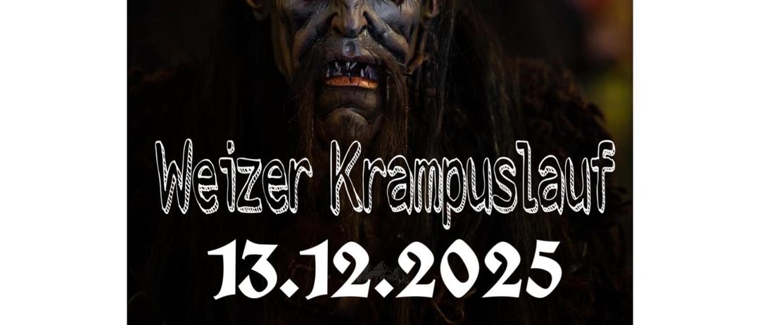 Ein Plakat bewirbt den Weizer Krampuslauf, geplant für den 13. Dezember 2025. Es zeigt eine Krampusmaske mit Hörnern und einem bedrohlichen Ausdruck.