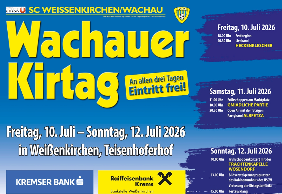 Ein dreitägiges Festival in Weissenkirchen/Wachauer mit kostenlosem Eintritt. Termine: 10.-12. Juli 2026. Veranstaltungen beinhalten Frühstück, Liveband und eine Party mit Band.