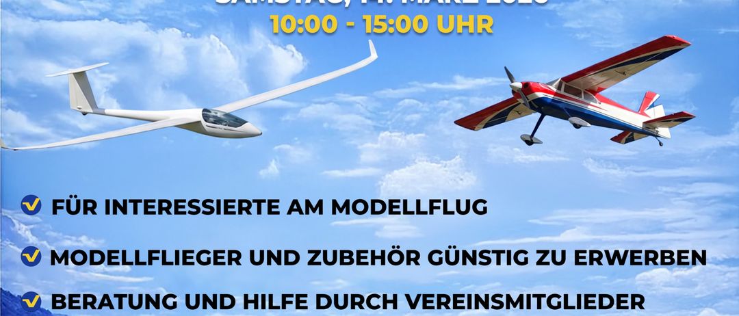Plakat für die RC-Verkaufs- und Tauschbörse. Datum: Samstag, 14. März 2026. Zeit: 10:00 - 15:00 Uhr. Besonderheiten sind Modellflugzeuge zum günstigen Preis, Beratung und Hilfe durch Vereinsmitglieder und kostenloses Simulator-Fliegen.