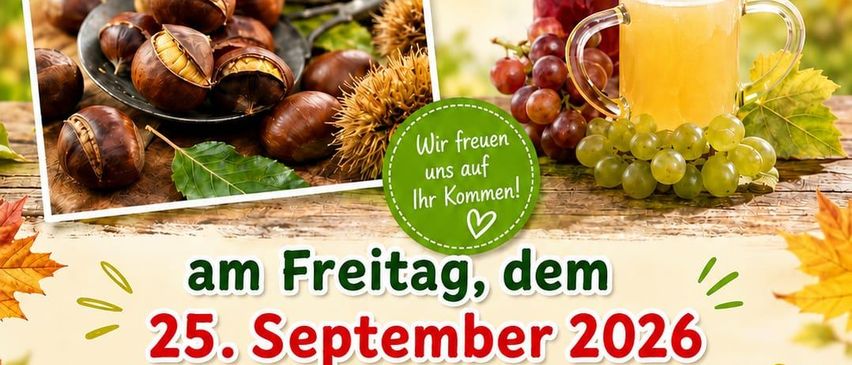 Plakat für eine Veranstaltung am 25. September 2026 mit Kastanien, Trauben und Getränken, Herbstblättern und Holzhintergrund.