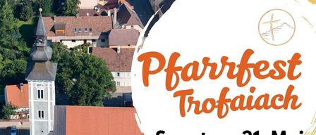 Plakat für das Dorffest Trofaiach am 31. Mai. Enthält eine Kirche, Menschen und einen Feuerwehrwagen. Bietet einen Gottesdienst um 09:00 Uhr und Essen und Trinken mit Musik ab 10:00 Uhr.