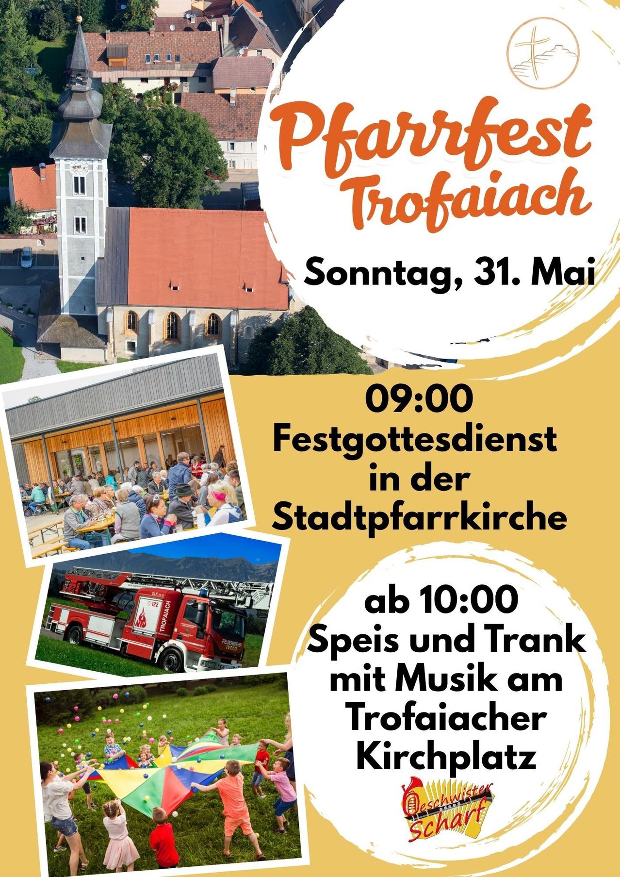 Poster for Pfarrfest Trofaiach on May 31. Features a church, community gathering, fire truck, and children playing. Event starts at 9:00 with a church service and continues with food, drink, and music.