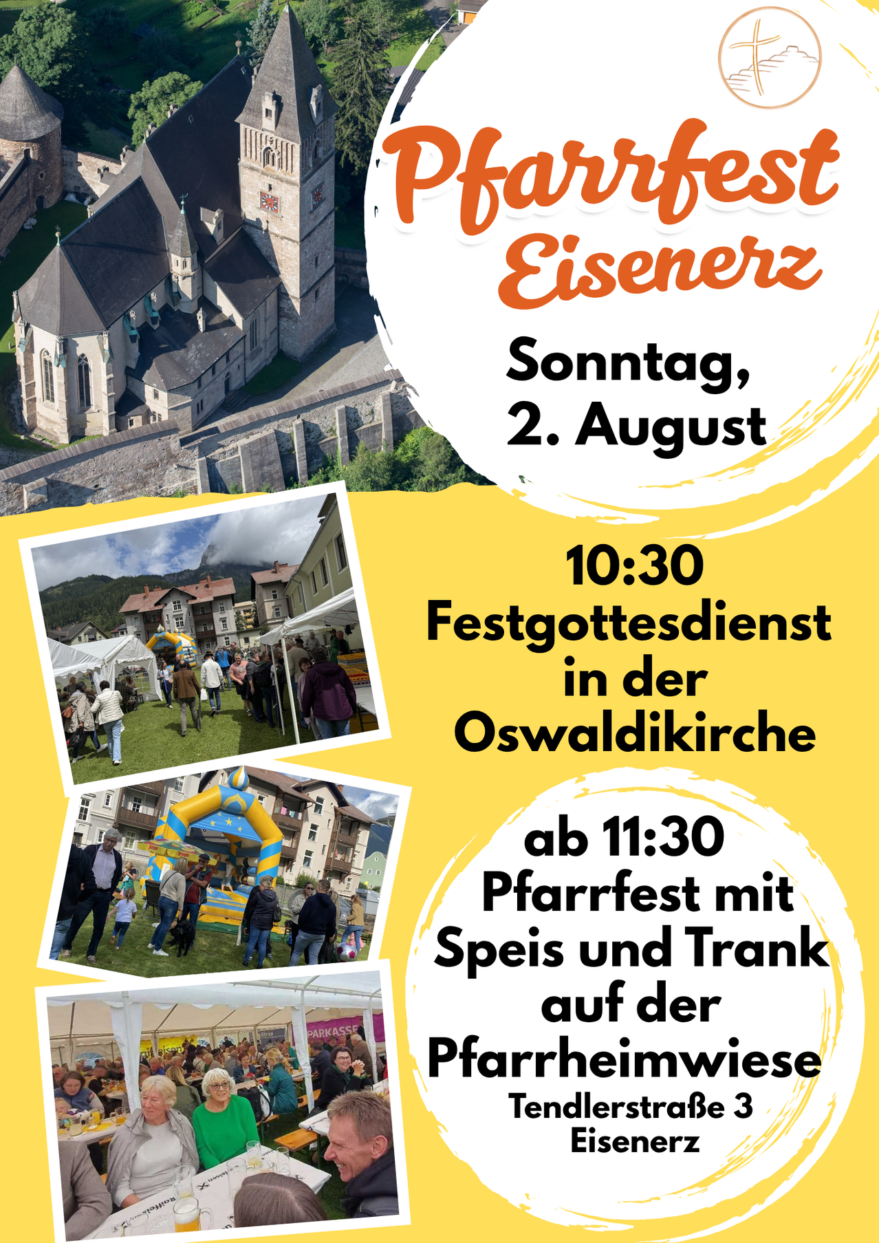 Plakat für das Pfarrfest Eisenerz am 2. August mit einer Kirche, einem Fest mit Menschen und einem Hüpfburg. Die Veranstaltung umfasst einen Gottesdienst, ein Pfarrfest mit Essen und Trinken auf dem Pfarrhof.