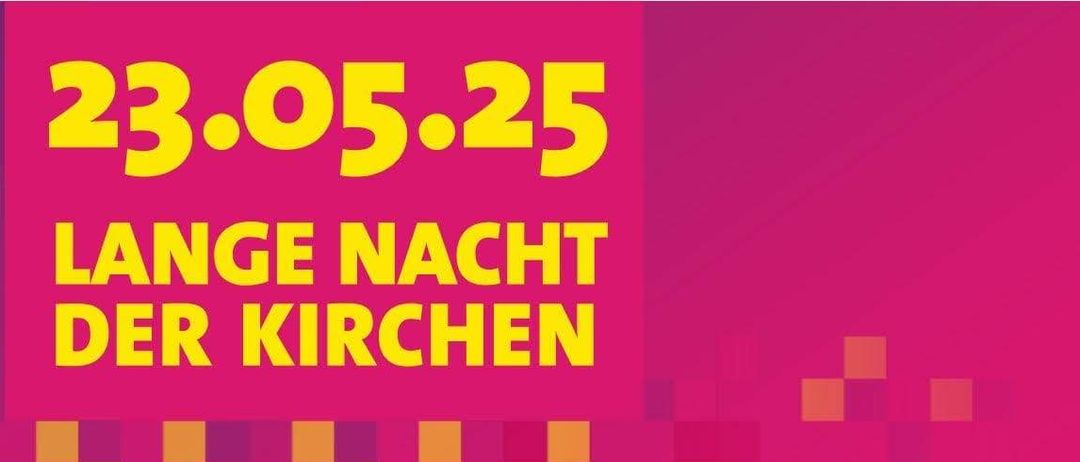 Flyer mit dem Titel 'Der Kirchen'. Es bewirbt eine Veranstaltung in der Heiliger Georg Kirche in Sulz. Es lädt ein, für eine Nacht voller Musik, Spiritualität und schöner Begegnungen teilzunehmen.