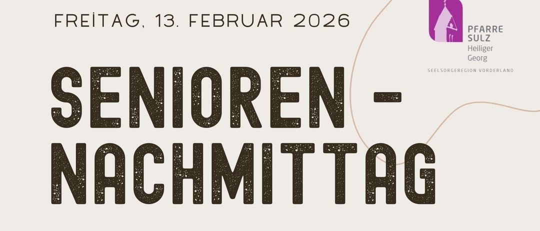 Einladung für einen Seniorennachmittag an den Schulen Sulz, Muntlix und Viktorsberg. Beginn um 14:30 Uhr in der Sulzer Schulaula. Anmeldung erforderlich. Korb mit Lebensmitteln abgebildet.