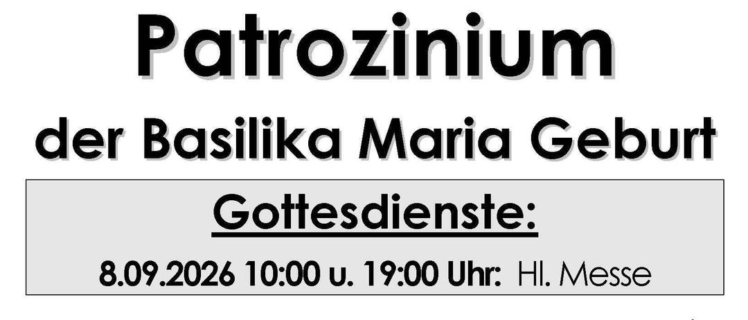 Plakat für einen Gottesdienst in der Basilika Maria Geburt am 8. September 2026, mit einer Zeichnung der Kirche, den Veranstaltungsdetails und einem Foto des Priesters.