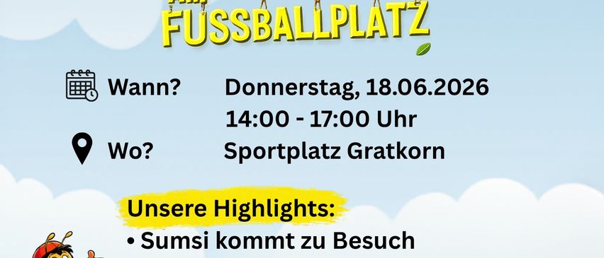 Plakat für ein Sprungfest auf einem Fußballplatz. Datum: Donnerstag, 18.06.2026. Zeit: 14:00 - 17:00 Uhr. Ort: Sportplatz Gratkorn. Höhepunkte sind der Besuch von Sumsi, Hüpfburg, Kinderspiele, Spielstationen und ein Gewinnspiel für alle Teilnehmer.
