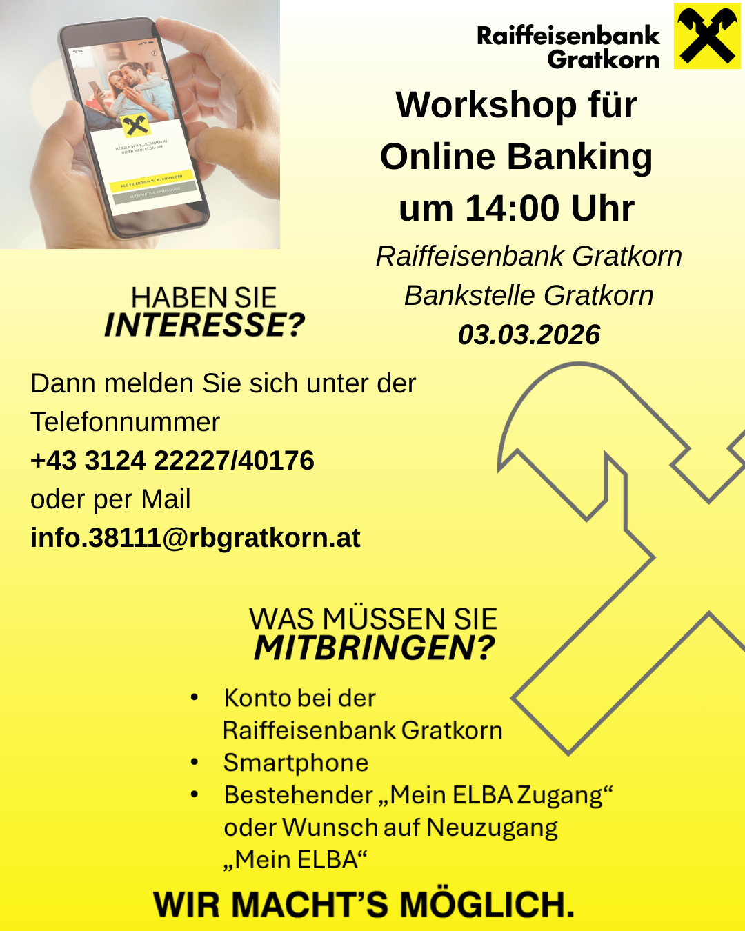 Ein Bild zeigt eine Workshop-Ankündigung für Online-Banking. Der Workshop findet am 3. März 2026 um 14:00 Uhr bei der Raiffeisenbank Gratkorn statt. Kontaktmöglichkeit besteht per Telefon oder E-Mail. Voraussetzungen sind ein Raiffeisenbank-Konto, Smartphone und bestehender oder neuer eLBA-Zugang.