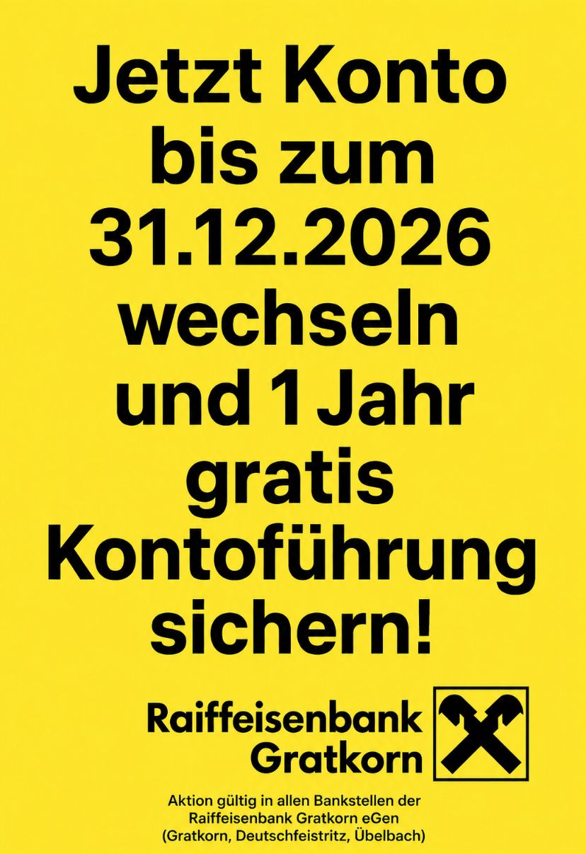 Bis zum 31.12.2026 wechseln und 1 Jahr gratis Kontoführung sichern! Raiffeisenbank.