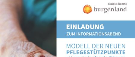 Eine Einladung zum Informationsmodell der Pflegestützung mit Gastredner Landesrat Dr. Leo. Das Plakat ist blau und weiß mit einer Hand im Vordergrund.