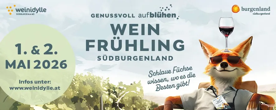 Ein Werbeplakat für das Wein Fruhling Weinfest in Südburgenland. Es zeigt einen Fuchs mit Sonnenbrille, der ein Glas Wein hält. Das Datum ist April 2026.