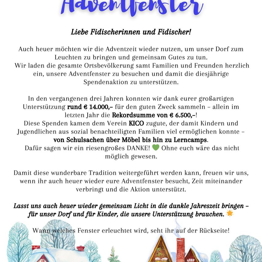 Die Gemeinschaft lädt alle ein, ihre Adventfenster zu beleuchten. In diesem Jahr sammeln sie Gelder für Kinder und Jugendliche aus sozial benachteiligten Familien, um Dinge wie Schultaschen, Möbel und Lernmaterialien bereitzustellen. Die Gemeinschaft dankt den Unterstützern für ihre bisherigen Beiträge von insgesamt etwa 14.000 €, wobei allein im letzten Jahr 6.500 € gesammelt wurden.