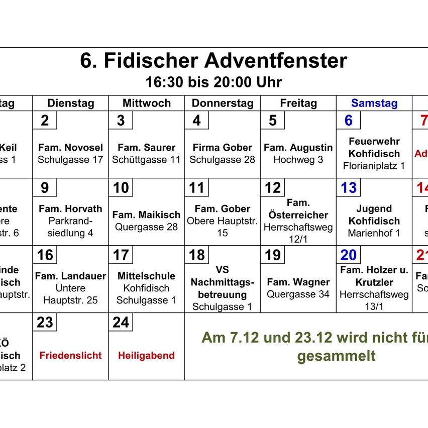 Das Bild zeigt einen Zeitplan für die 6. Fischenadventsfenster von 16:30 bis 20:00 Uhr. Es listet verschiedene Familiennamen und Adressen auf, die mit jedem Wochentag von Montag bis Sonntag verbunden sind. Ein zusätzlicher Hinweis besagt, dass am 7. und 23. Dezember keine Sammlung stattfindet.