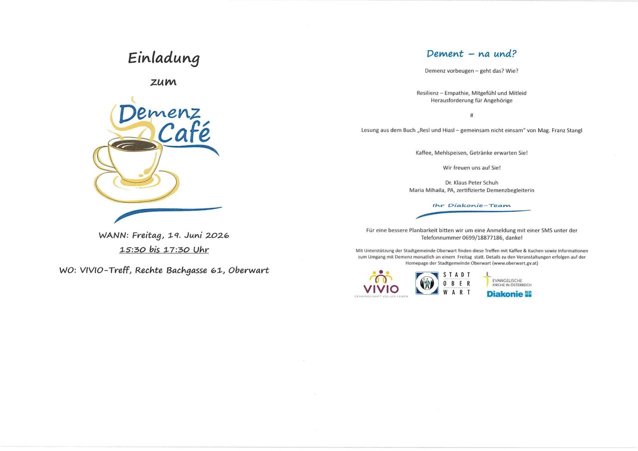 Einladung zum Demenzen Cafe, Diskussion über Demenzvorbeugung. Veranstaltung am Freitag, 19. Juni 2026, von 15:30 bis 17:30 Uhr. Gehostet von Dr. Klaus Peter Schuh. Kaffee, Erfrischungen, und Gespräche. Ort: 10-Treff, Rechte Bachgasse 61, Oberwart. Unterstützt von Oberwart Stadtverwaltung.