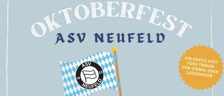 Oktoberfest poster for ASV Neufeld on September 26, 2026, featuring a beer mug, pretzels, and a flag. Happy hour from 22:00 to 23:00 with a drink mix for 3 euros.
