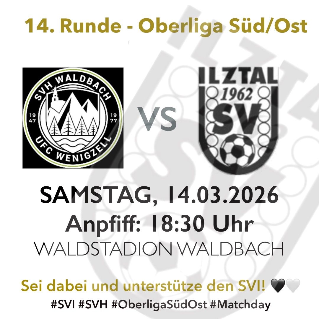 The poster advertises the 14th round of the Oberliga Sud/Ost. It features the teams SVH Waldbach and FC Wenigezell, with a kickoff time of 6:30 PM on Saturday, March 14, 2026, at Waldstadion Waldbach. Hashtags for SVI, SVH, OberligaSudOst, and Matchday are included.