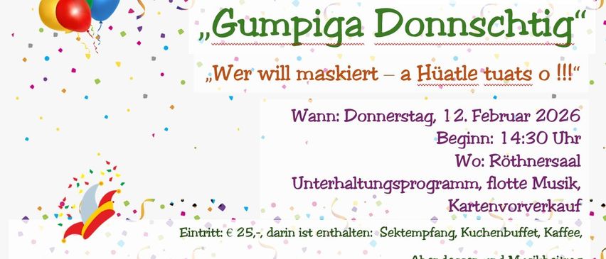 Werbeplakat für Gumbiga Donnsch, eine maskierte Veranstaltung mit Zeitplan ab Donnerstag, 12. Februar, Beginn 14 Uhr. Inkludiert Sektempfang, Abendessen und Nachtmahl. Eintritt 25 Euro. Veranstaltung läuft vom 26.01. bis 09.02.2026.