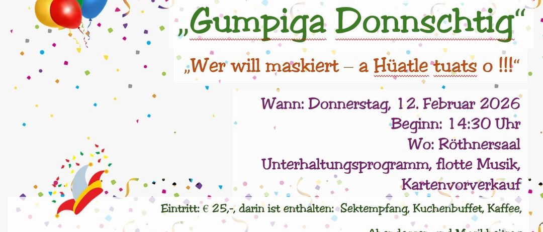 Werbeplakat für Gumbiga Donnsch, eine maskierte Veranstaltung mit Zeitplan ab Donnerstag, 12. Februar, Beginn 14 Uhr. Inkludiert Sektempfang, Abendessen und Nachtmahl. Eintritt 25 Euro. Veranstaltung läuft vom 26.01. bis 09.02.2026.