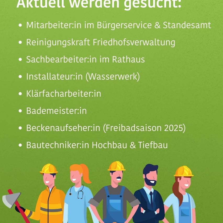 Stellenausschreibungsposter mit einer Liste benötigter Positionen, einschließlich einer Reinigungskraft für die Friedhofsverwaltung, Arbeiter für das Rathaus, ein Installateur für die Wasserwerke, ein Lüftungsarbeiter, ein Schwimmbadbetrieber, ein Bademeister für die Saison 2025 und ein Bautechniker für Hoch- und Tiefbau.