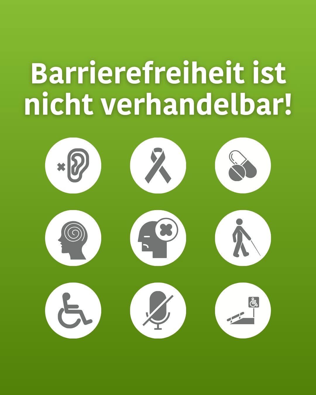 Ein grüner Hintergrund zeigt den Satz 'Barrierefreiheit ist nicht verhandelbar!' und neun Symbole, die verschiedene Behinderungen darstellen.