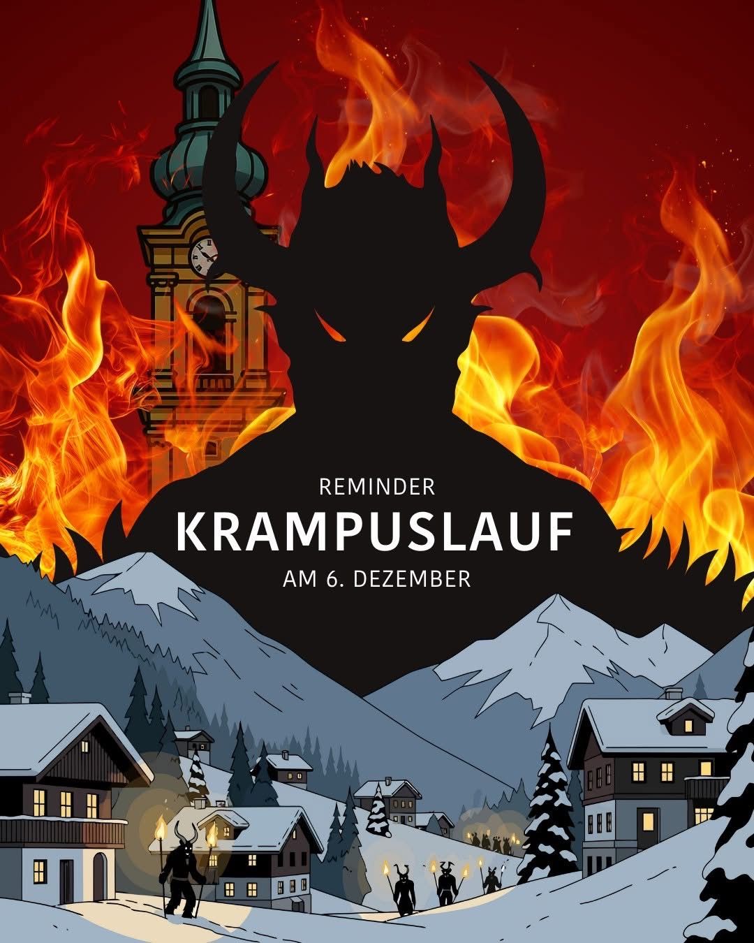 Ein Plakat mit der Silhouette eines Krampus mit Hörnern vor einem feuerroten Hintergrund. Die Worte 'Erinnerung: Krampuslauf' sind in fettem Druck geschrieben. Darunter steht 'AM 6. Dezember'. Im Hintergrund sind schneebedeckte Häuser zu sehen.