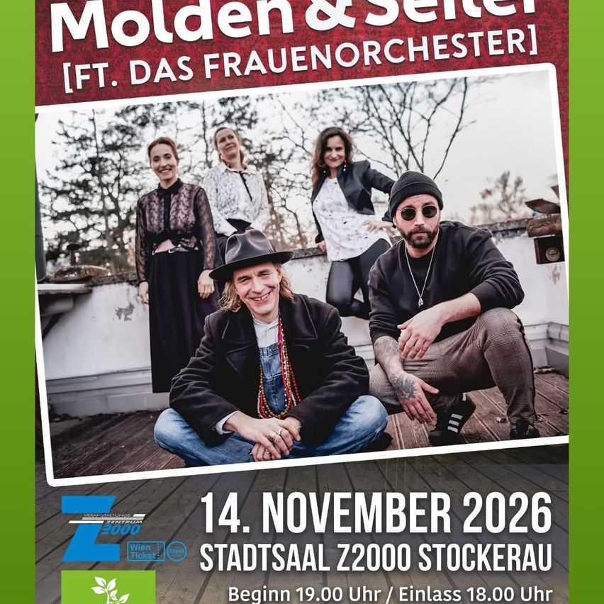 Poster für Molden & Selter mit einer Gruppenaufnahme. Fünf Personen lächeln vor einem verschwommenen Hintergrund. Die Veranstaltung findet am 14. November 2026 im Stadtsaal Z2000 Stockerau statt, Beginn um 19:00 Uhr.