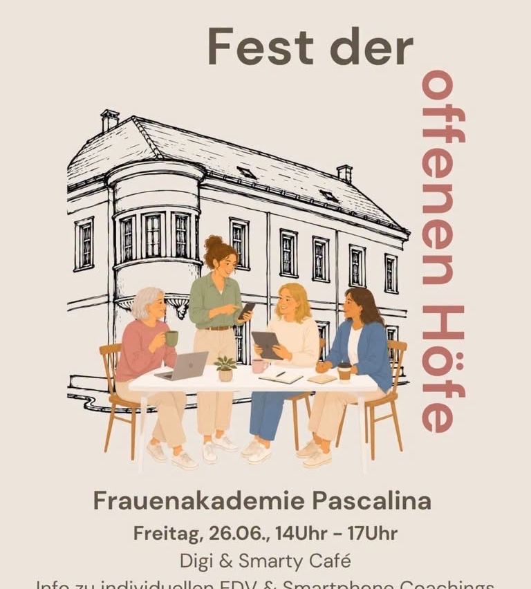 Eine Illustration von Frauen, die um einen Tisch vor einem Gebäude sitzen, lesen, schreiben und Telefone benutzen. Der Text lautet 'Fest der offenen Höfe', darunter 'Frauenakademie Pascalina' und die Veranstaltungszeit.