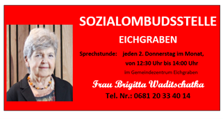 Ein roter Banner mit weißem Text bewirbt eine Sozialombudsstelle in Eichgraben. Es zeigt ein Bild einer älteren Frau, Frau Brigitta Waditschkatka, mit ihrer Kontaktnummer und Sprechstundenzeiten aufgeführt.