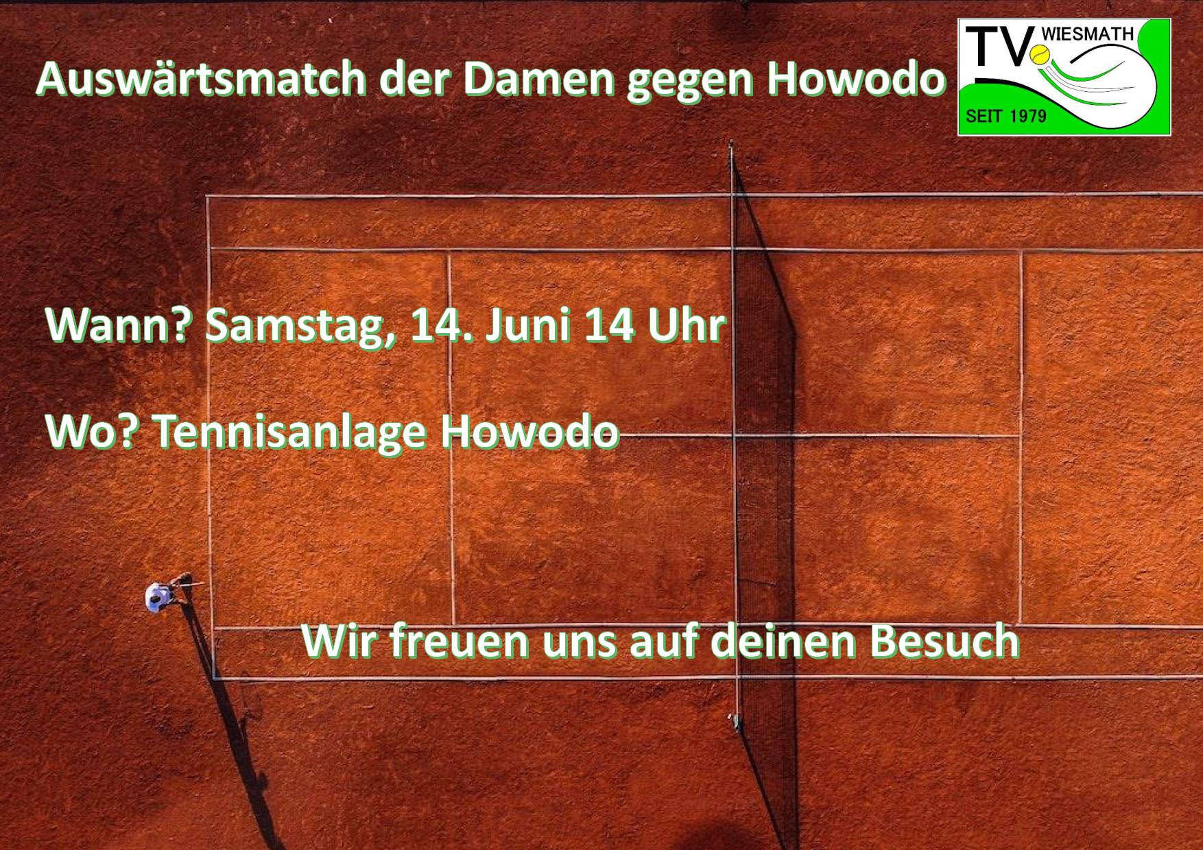 Ein Tennismatch der Damen gegen Howodo ist für Samstag, 14. Juni um 14 Uhr auf dem Tennisplatz Howodo angesetzt. Wir freuen uns auf Ihren Besuch.