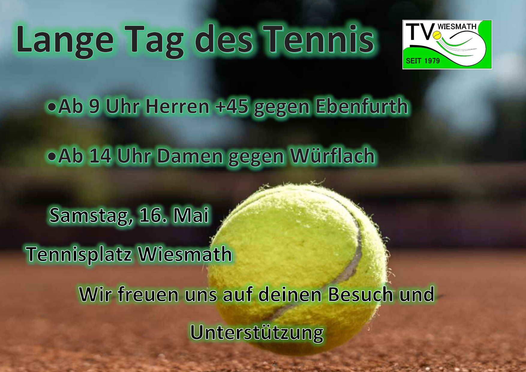 Tennis-Veranstaltungsplakat zeigt Zeiten für Herren über 45 und Damen am 16. Mai. Ball liegt auf dem Platz. TV-Logo seit 1979.