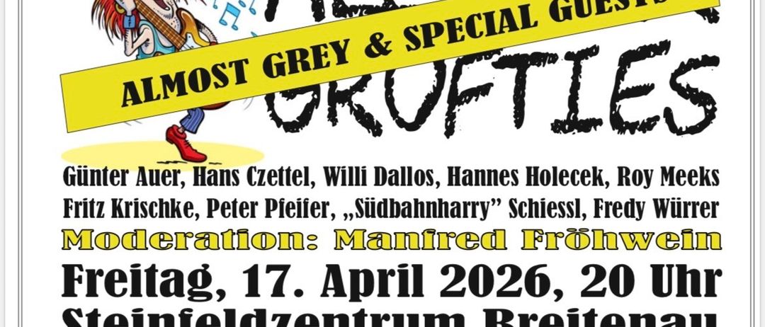 Ein Plakat für die Veranstaltung 60-ER, 70-ER, 80-ER (Vol. 4) zeigt eine Karikatur eines Musikers. Das Event beinhaltet Almost Grey & Special Guests und Grufties. Es findet am 17. April 2026 um 20 Uhr statt. Einlass und Küche öffnen um 19 Uhr.