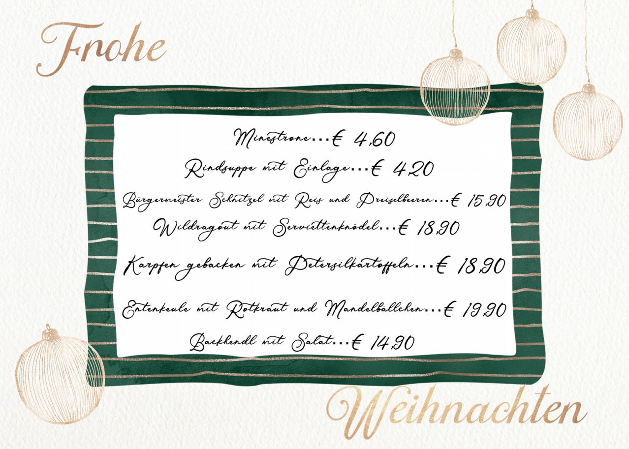 Ein Menüzettel zeigt verschiedene Gerichte und Preise in Euro. Die angebotenen Speisen sind Minestrone, Rindsuppe, Bürgermeister-Schnitzel, Wildragout, gebackener Karpfen, Entenbrust und Speckhand.