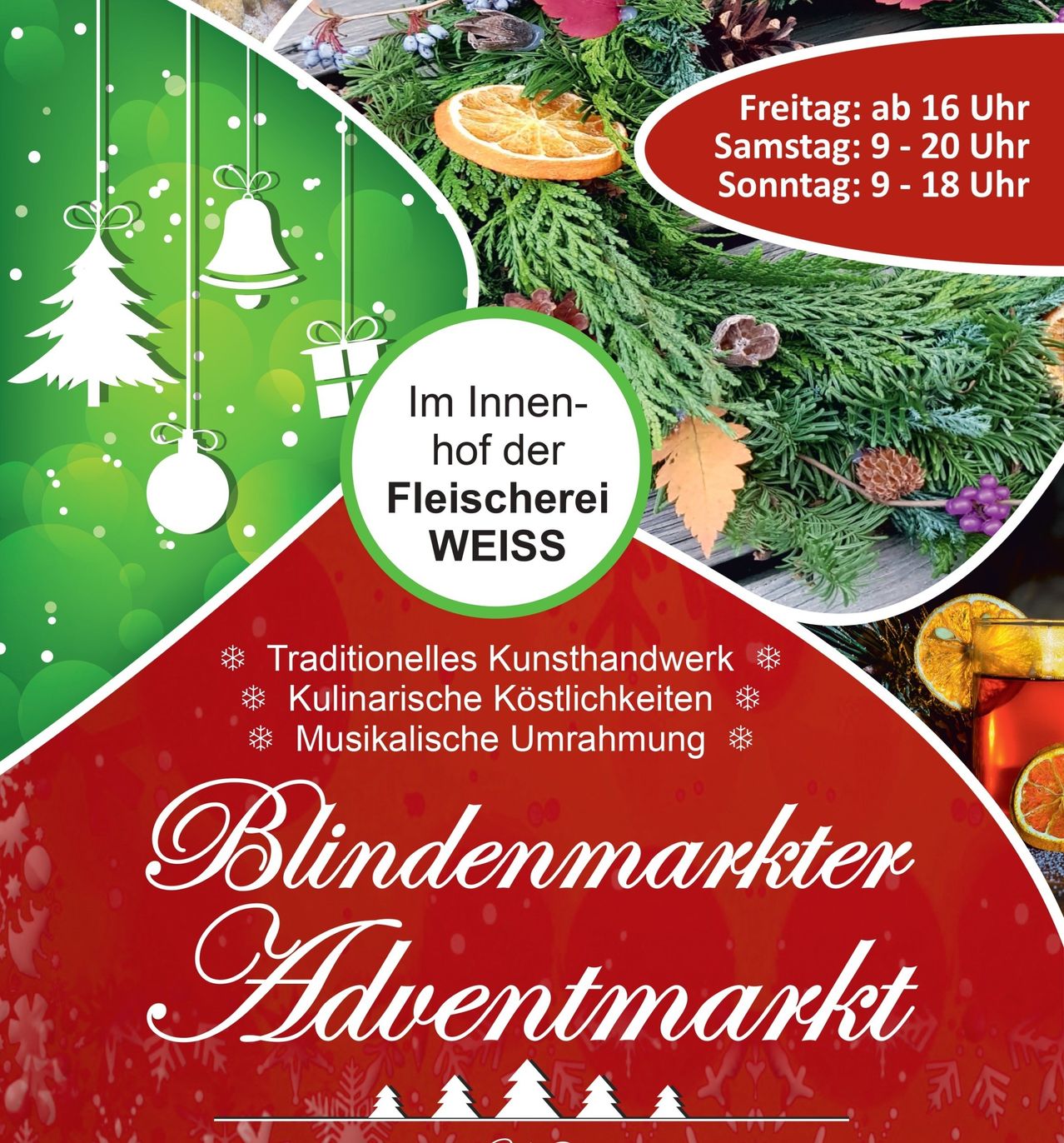 Blindenmarkter Advent Market. Traditional arts and crafts, culinary delights, and musical surroundings. Friday: from 4 PM, Saturday: 9 AM - 8 PM, Sunday: 9 AM - 6 PM.