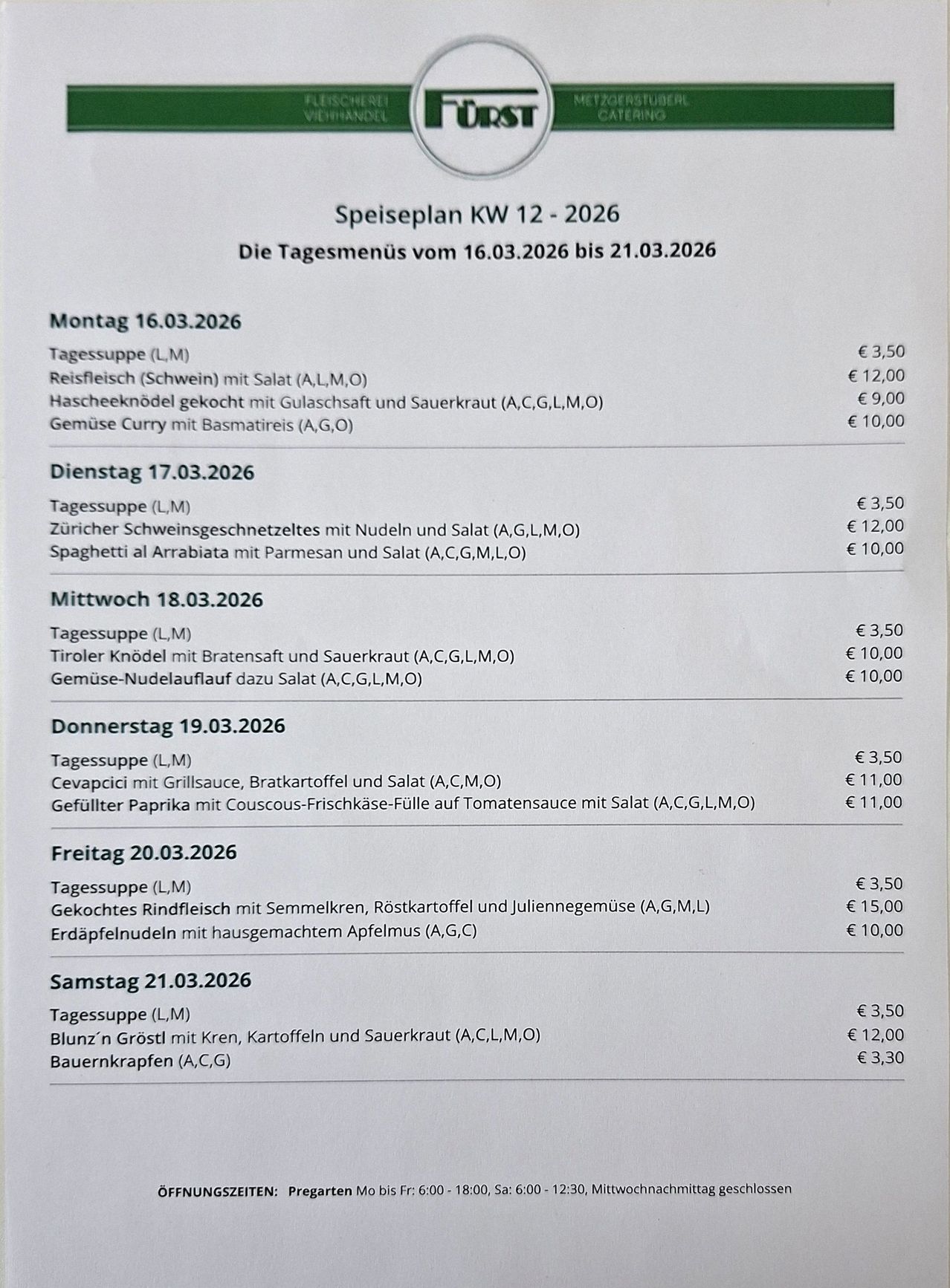Wöchentlicher Speiseplan für KW 12, 2026, vom 16.03.2026 bis 21.03.2026. Jeden Tag gibt es Suppe, Hauptgericht und Gemüse. Die Preise sind in Euro angegeben.