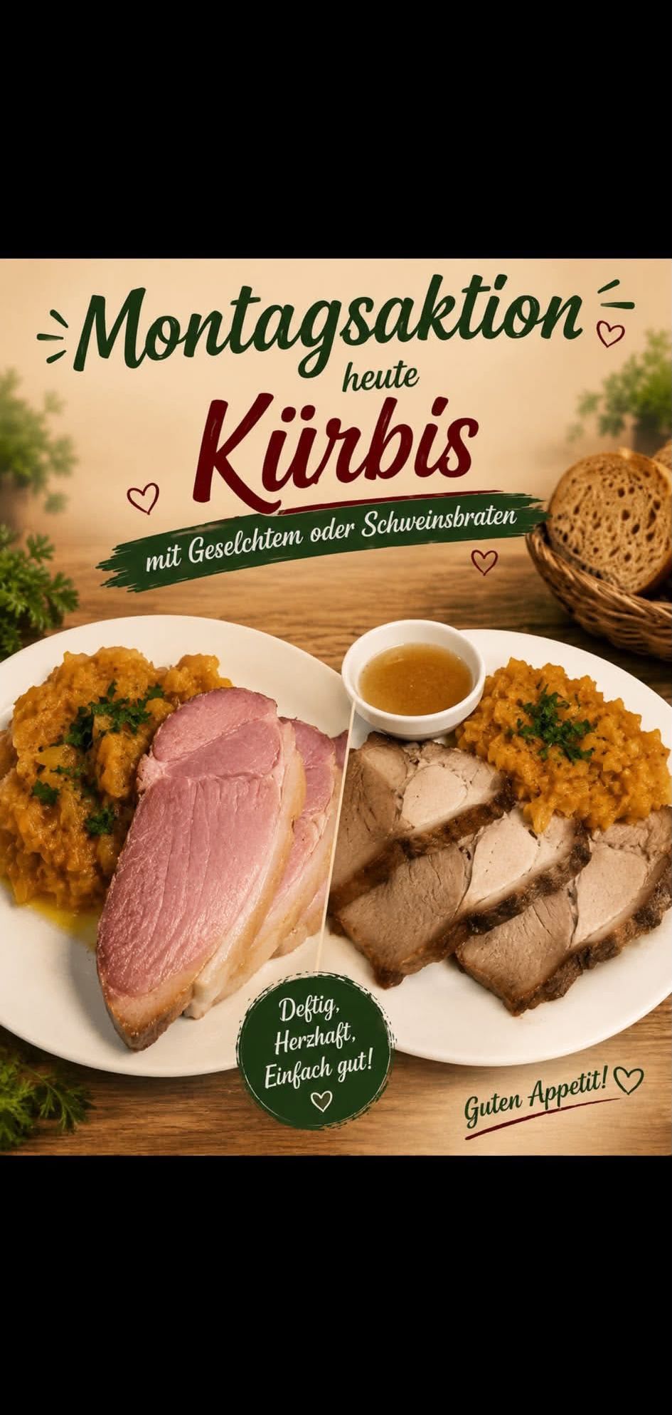 Two plates of meat dishes with a bowl of sauce in the middle. The left plate has a slice of ham with mashed potatoes and a sprig of parsley. The right plate has slices of pork with mashed potatoes and a sprig of parsley. The text reads 'Kirbis mit Geselchtem oder Schweinebraten'.