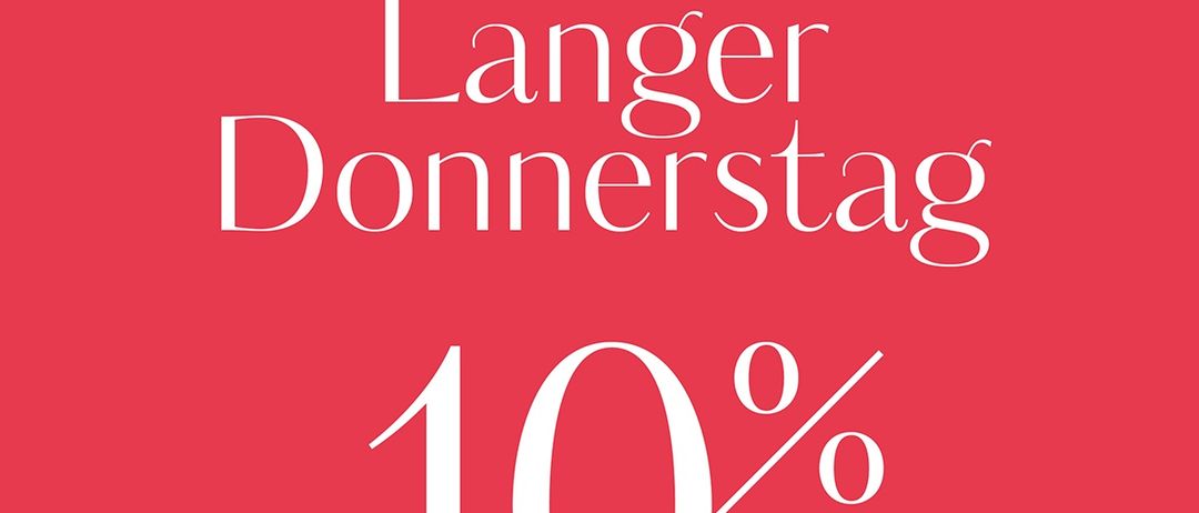 Rotes Schild mit 'K&O' oben, 'Langer Donnerstag' darunter, '-10%' mit 'AUF ALLE AB 16 UHR' darunter. Ausgenommen Dyson, gilt für vorrätige Artikel.