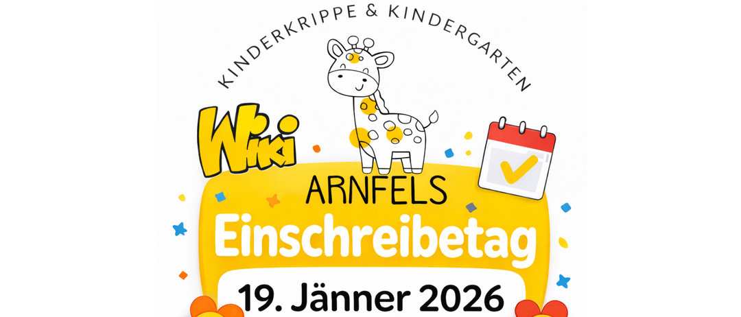 Plakat für den Kindergarten Arnfels mit einer fröhlich aussehenden Giraffe, einem Kalender und Blumen darum herum, das den Anmeldetag am 19. Januar 2026 ankündigt.