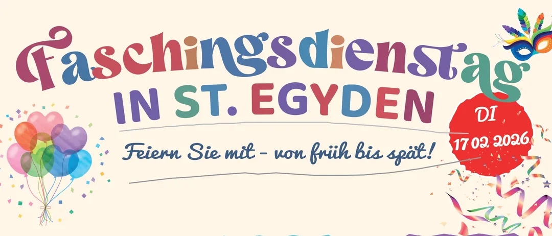 Ein Veranstaltungsplakat für St. Egidyen mit Luftballons, Konfetti und Partydekoration. Es listet Aktivitäten für drei Gruppen auf: Gemeinde St. Egidyen, Jungschar St. Egidyen und Pro Egidyen, jeweils mit ihrem Zeitplan und Aktivitäten. Es enthält auch eine Einladung von Christa Tisch und dem Team.