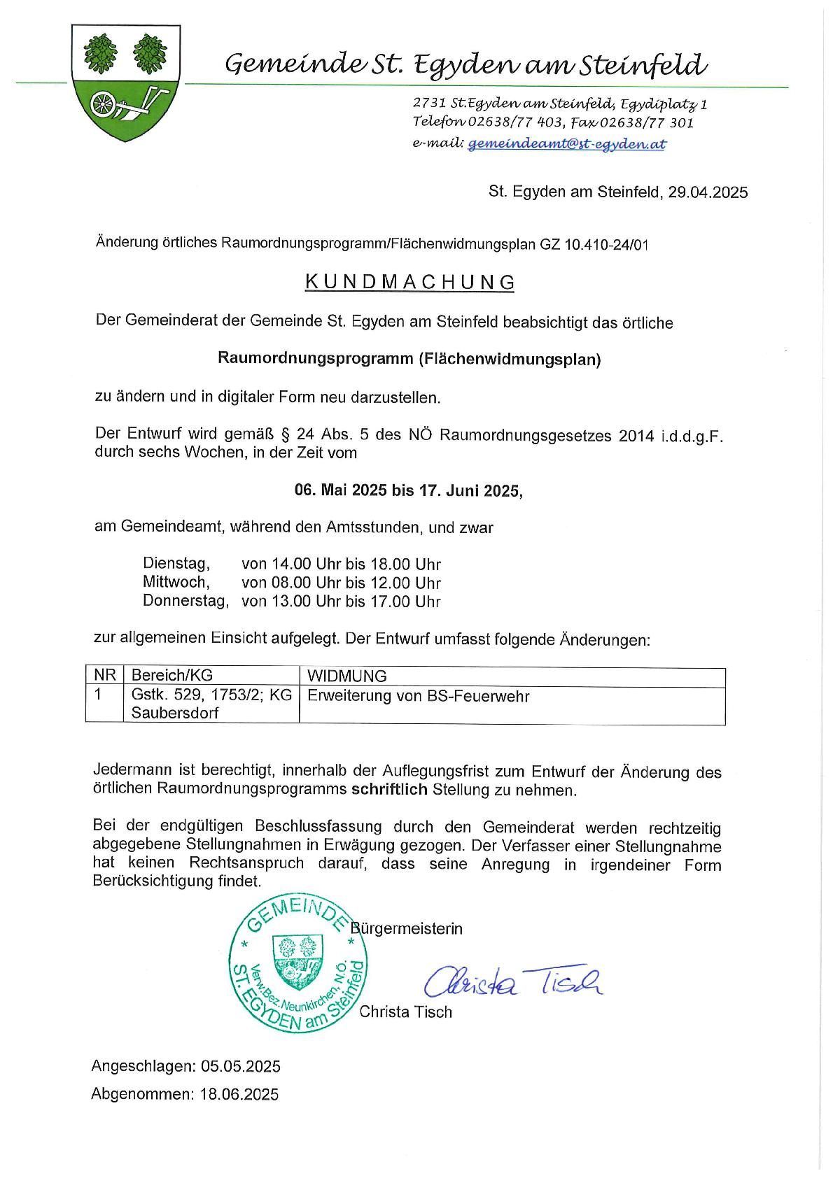 Amtliche Mitteilung von St. Egyd am Steinfeld, datiert 29.04.2025, bezüglich Änderungen des örtlichen Bebauungsplans/Flächennutzungsplans. Der Gemeinderat plant Änderungen am Bebauungsplan. Der Entwurf wird sechs Wochen lang, vom 06. Mai 2025 bis 17. Juni 2025, im Rathaus während der Öffnungszeiten ausgelegt. Der Entwurf umfasst Änderungen an der Geschossflächenzahl und Bauvorschriften.